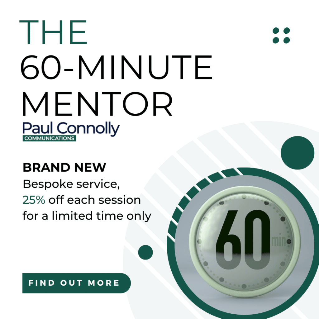 Paul Connolly Communications The 60-minute Mentor